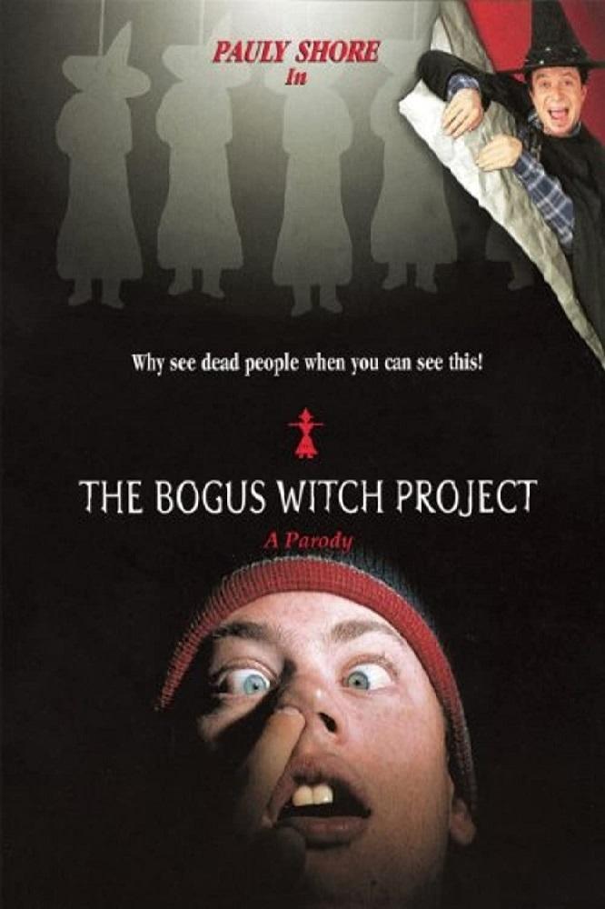 Постер The Bogus Witch Project